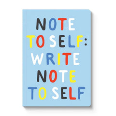 Note To Self Notebook