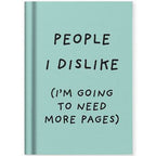 Hard Cover Tiny Notebook - People I Dislike