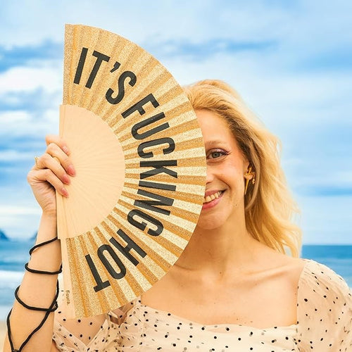 Hand Fan - It's Fucking Hot